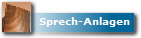 Sprech-Anlagen
